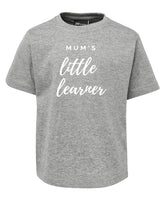 Mum's Little Learner - T-SHIRT
