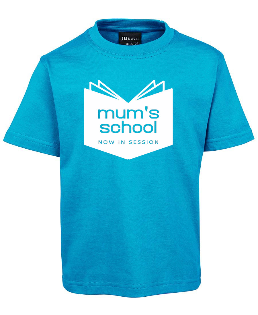 Mum's School - T-SHIRT