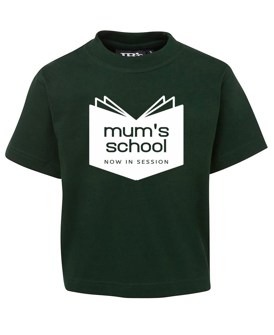 Mum's School - T-SHIRT