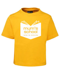 Mum's School - T-SHIRT