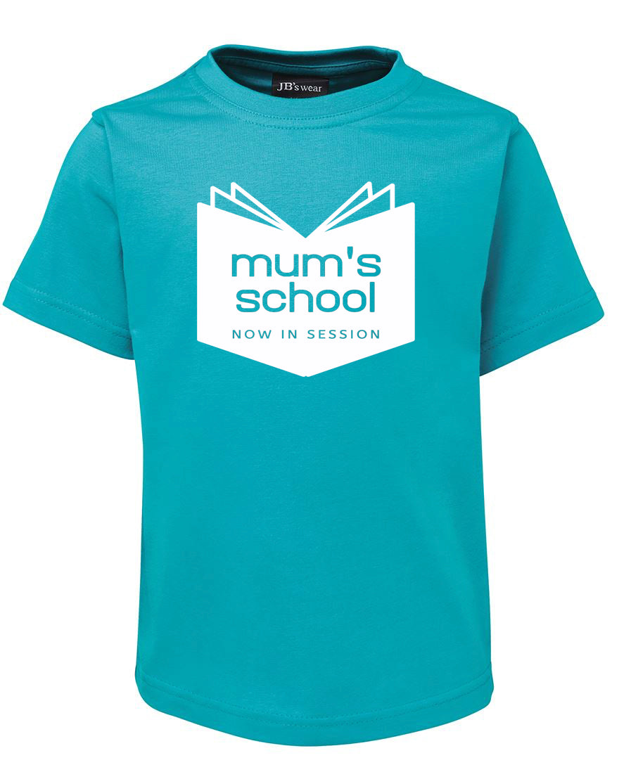 Mum's School - T-SHIRT