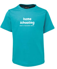 Home Schooling - T-SHIRT