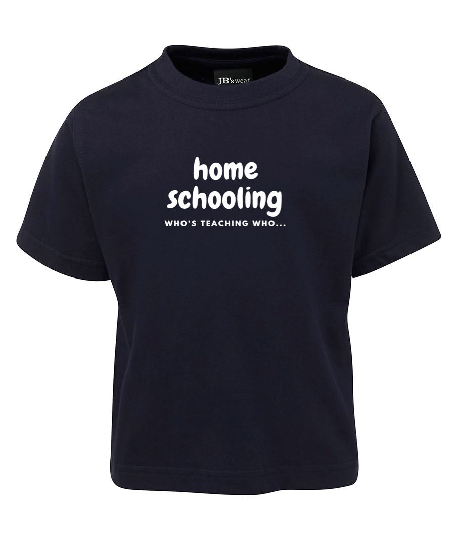 Home Schooling - T-SHIRT