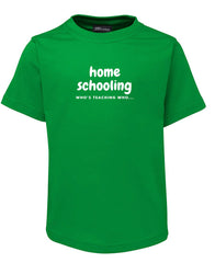 Home Schooling - T-SHIRT