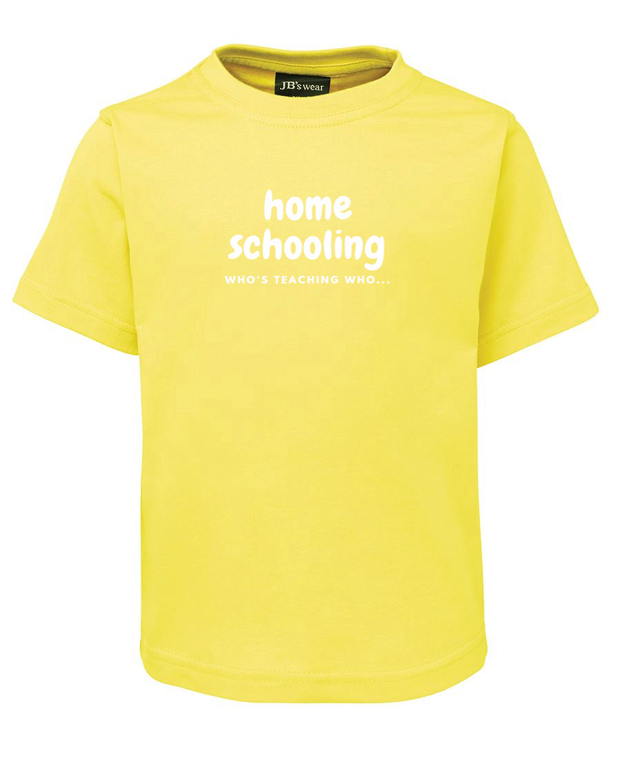 Home Schooling - T-SHIRT