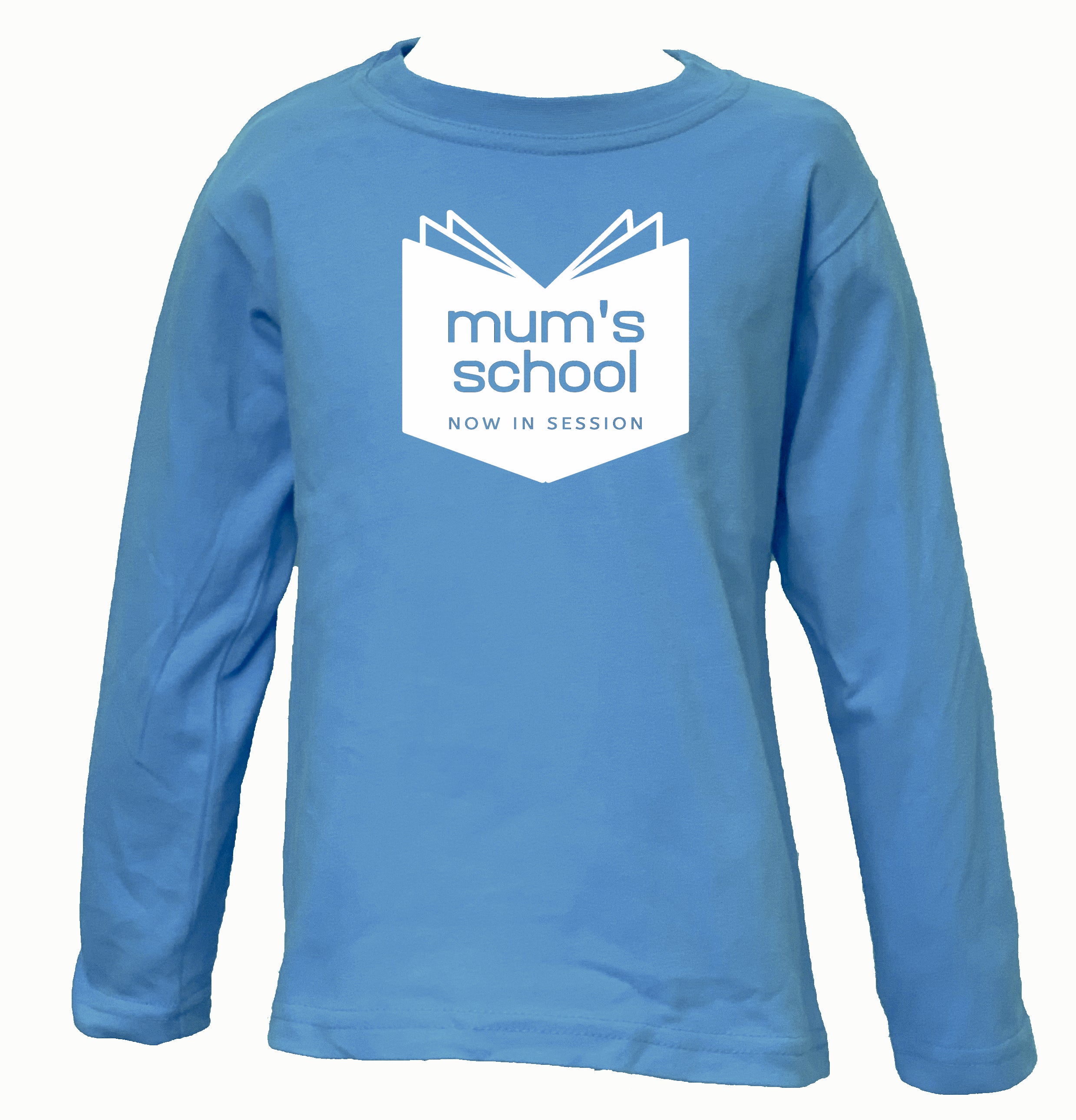 Mum's School - LONG SLEEVE TEE